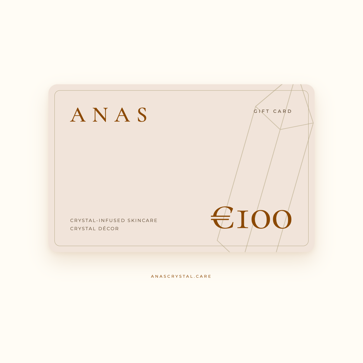 ANASCRYSTALCARE Gift Cards € 100.00 ANAS Gift Card